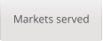 Markets served
